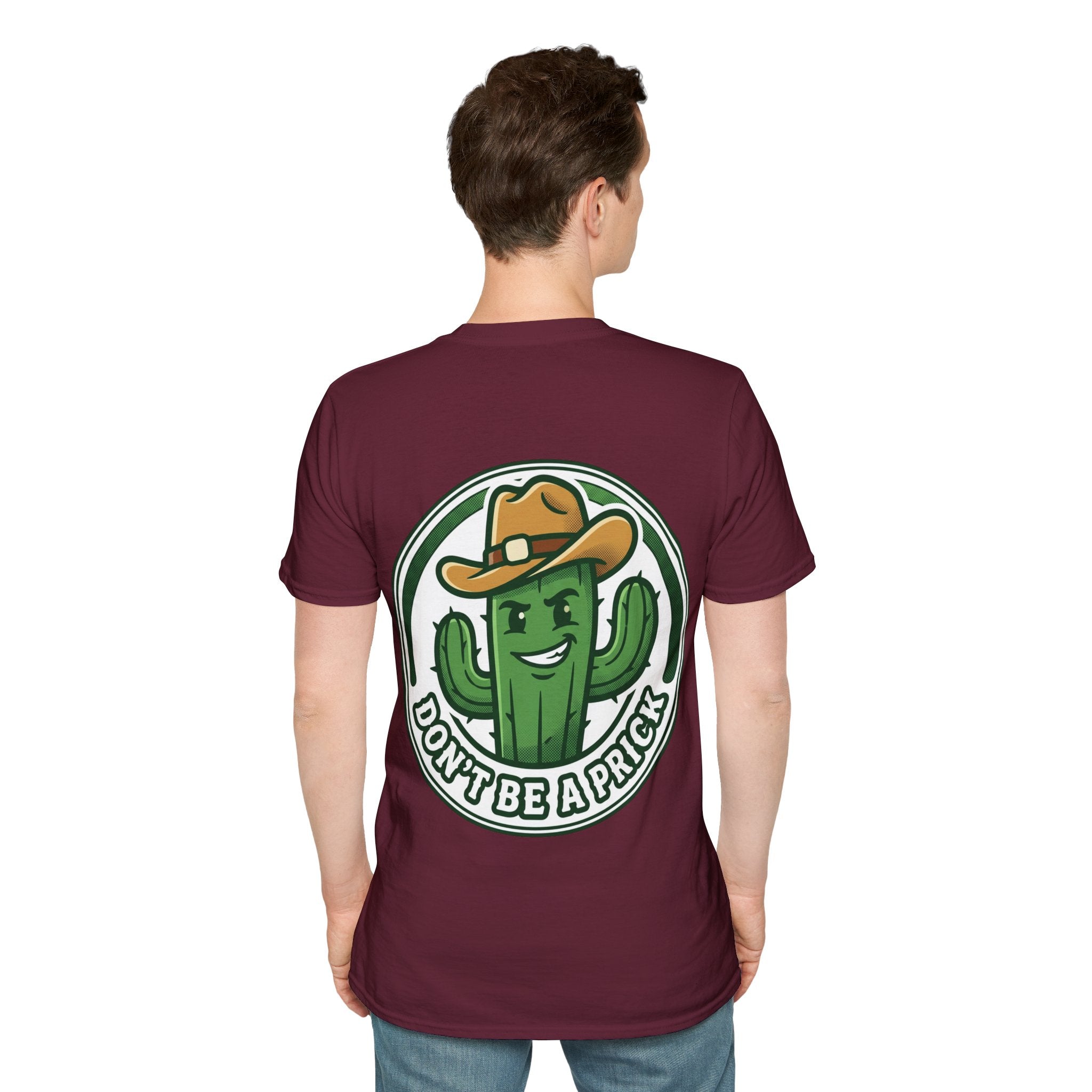 Mens Don’t Be a Prick Cactus T-Shirt | Cowboy Cactus Illustration, Humorous Western Tee
