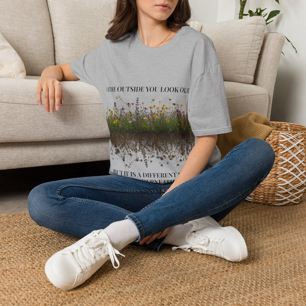 Women Floral Reflection T‑Shirt — "On the outside you look okay" Inspirational Garden Tee