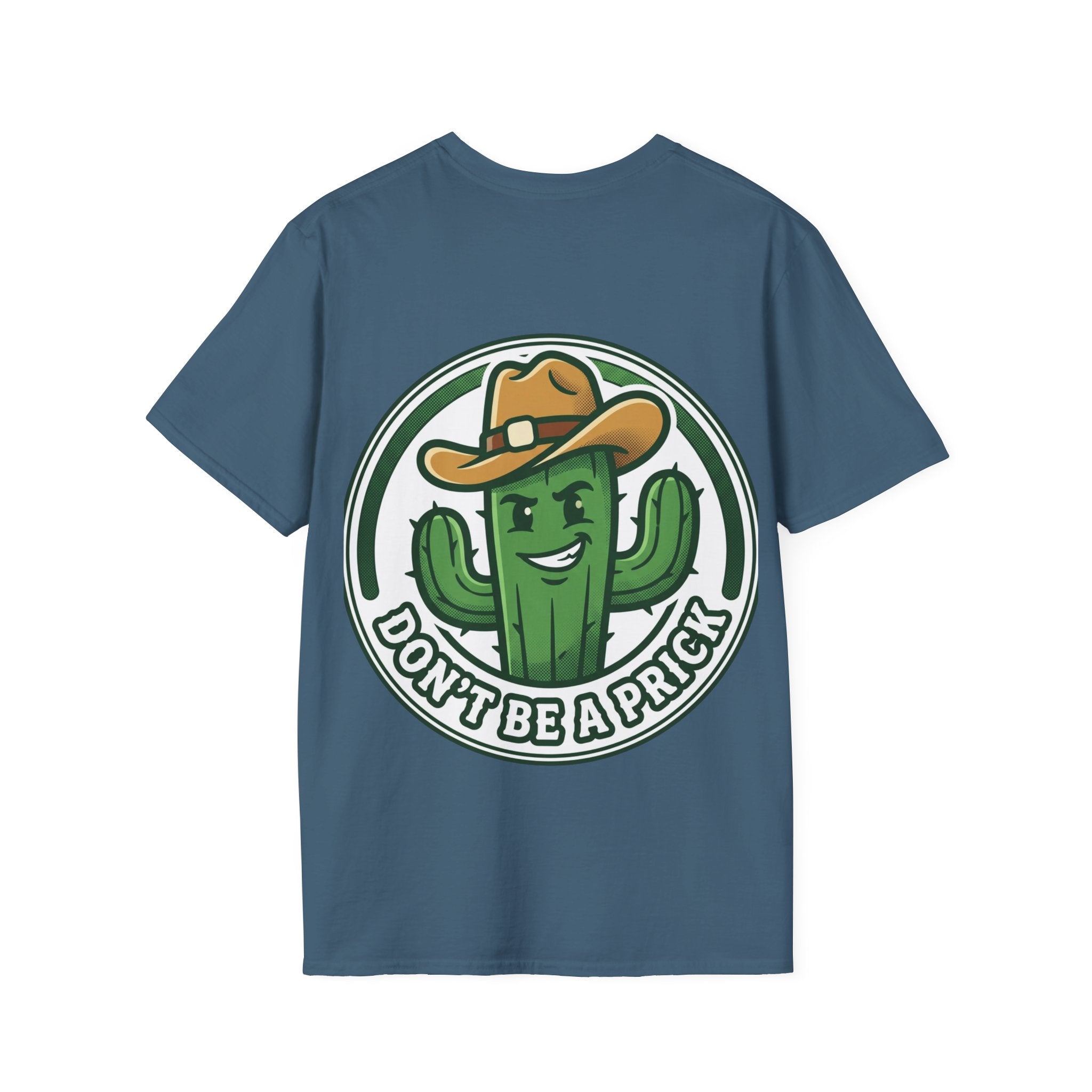 Mens Don’t Be a Prick Cactus T-Shirt | Cowboy Cactus Illustration, Humorous Western Tee