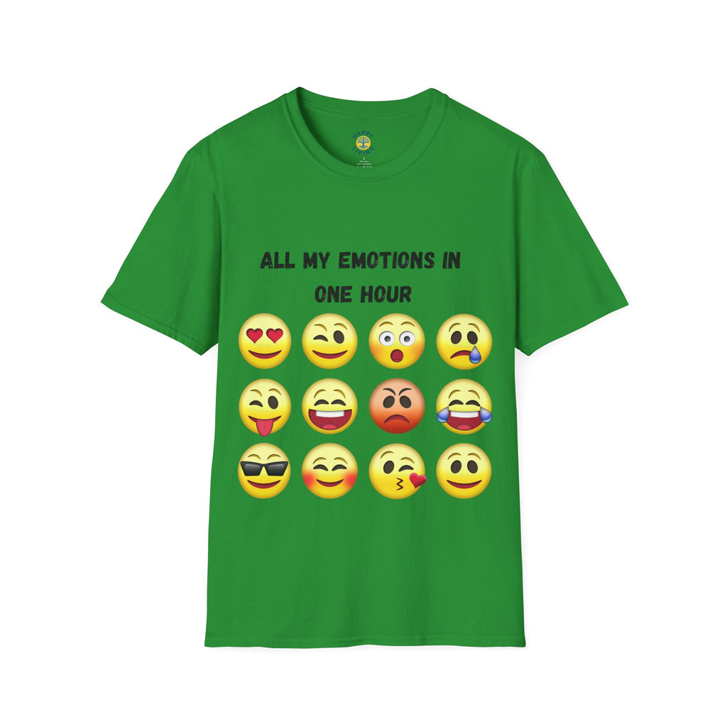 Women T-Shirt — "All My Emotions In One Hour"