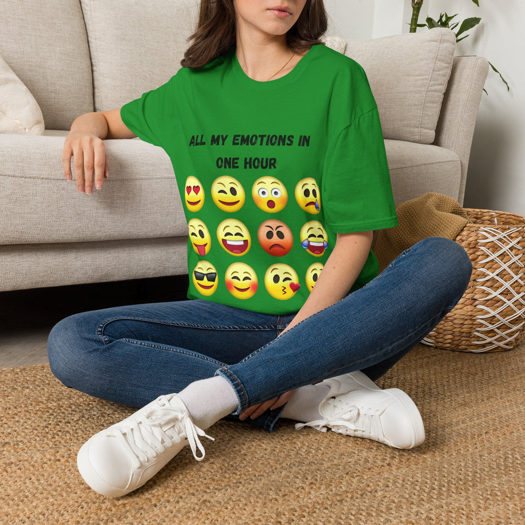 Women T-Shirt — "All My Emotions In One Hour"