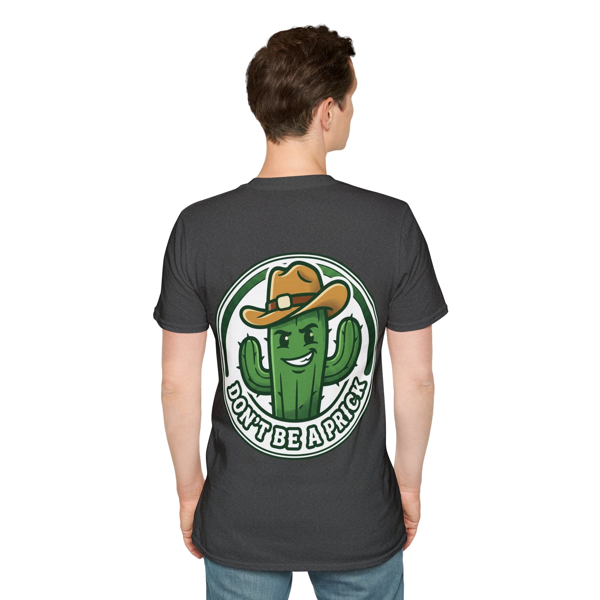 Mens Don’t Be a Prick Cactus T-Shirt | Cowboy Cactus Illustration, Humorous Western Tee