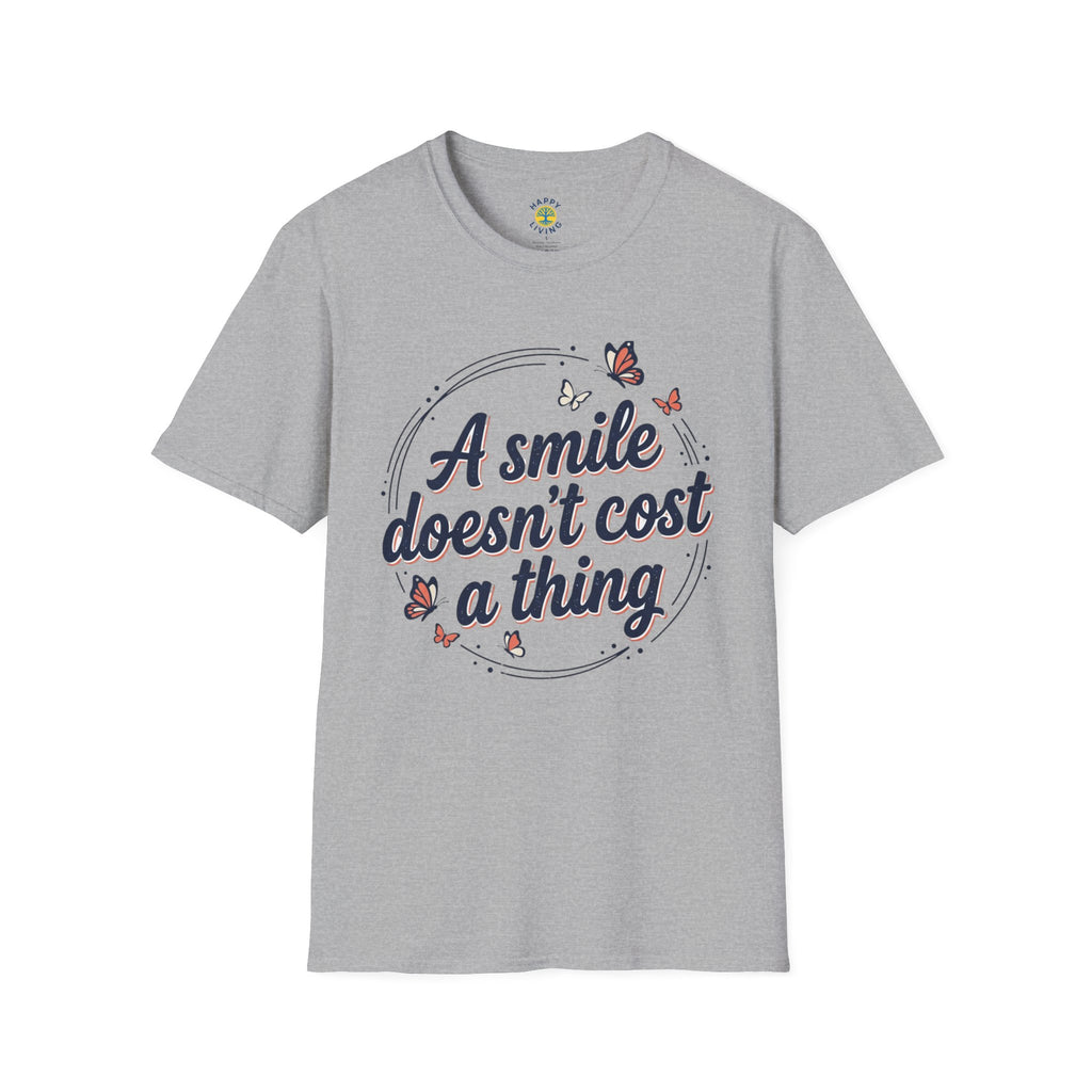 Women A Smile Doesn’t Cost a Thing T-Shirt
