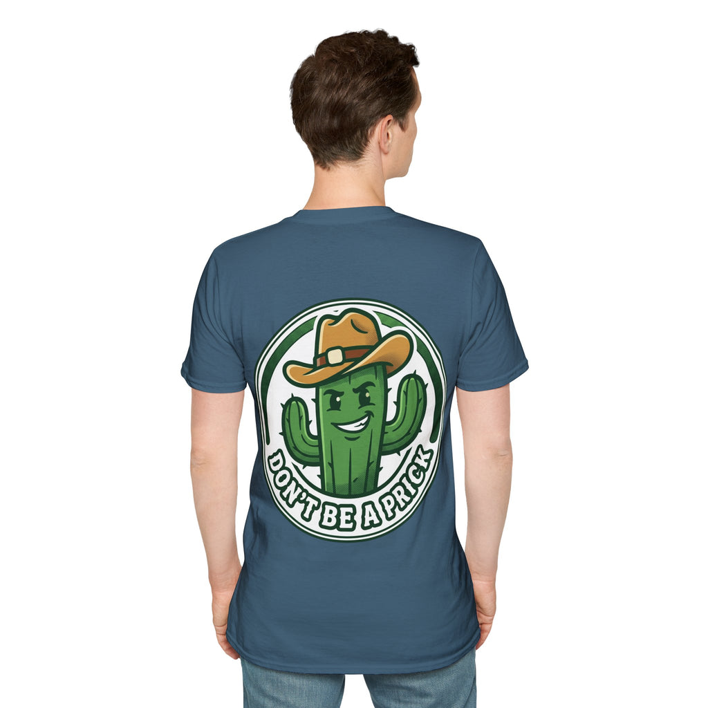 Mens Don’t Be a Prick Cactus T-Shirt | Cowboy Cactus Illustration, Humorous Western Tee