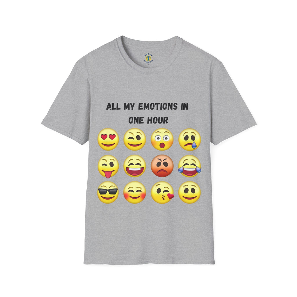 Women T-Shirt — "All My Emotions In One Hour"