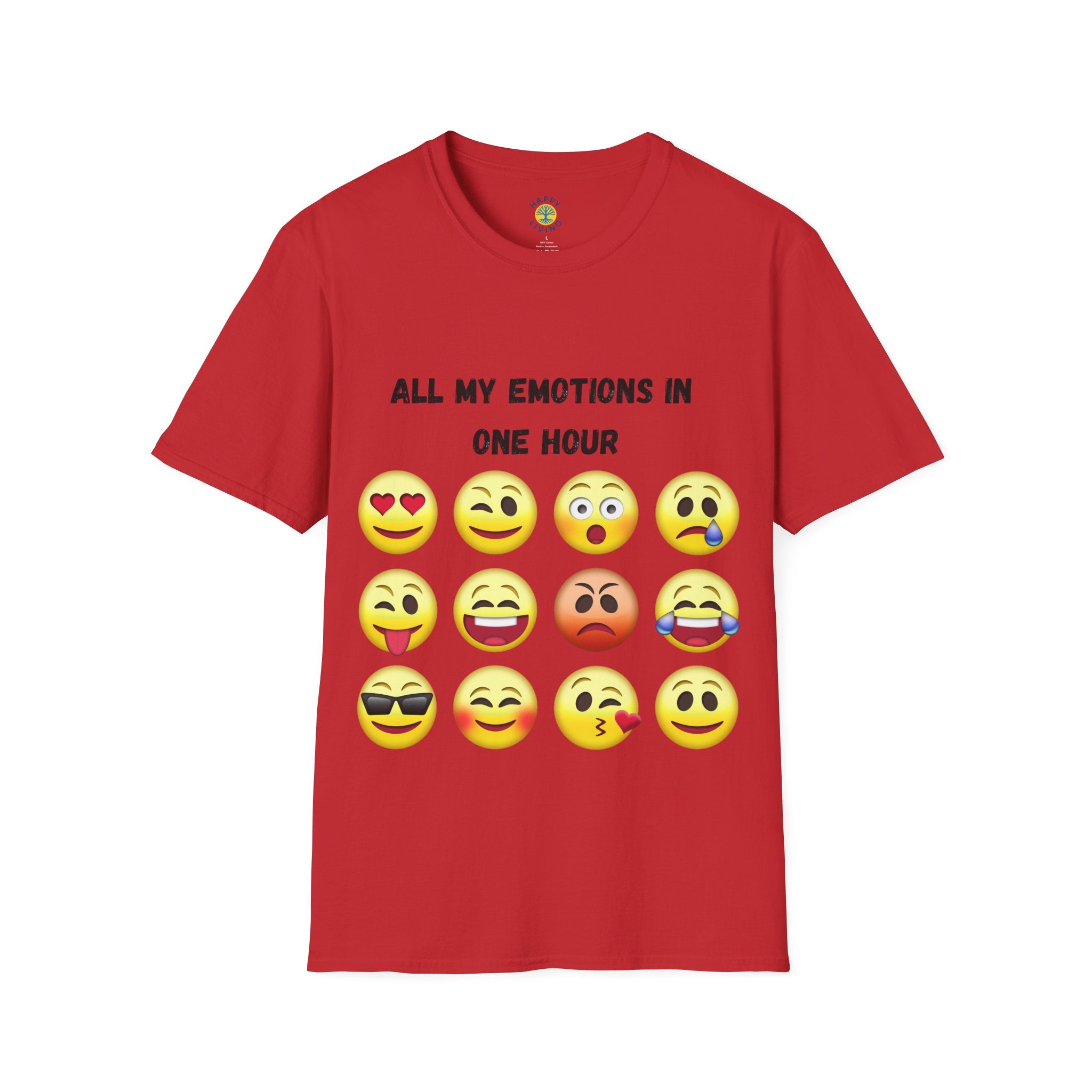 Women T-Shirt — "All My Emotions In One Hour"