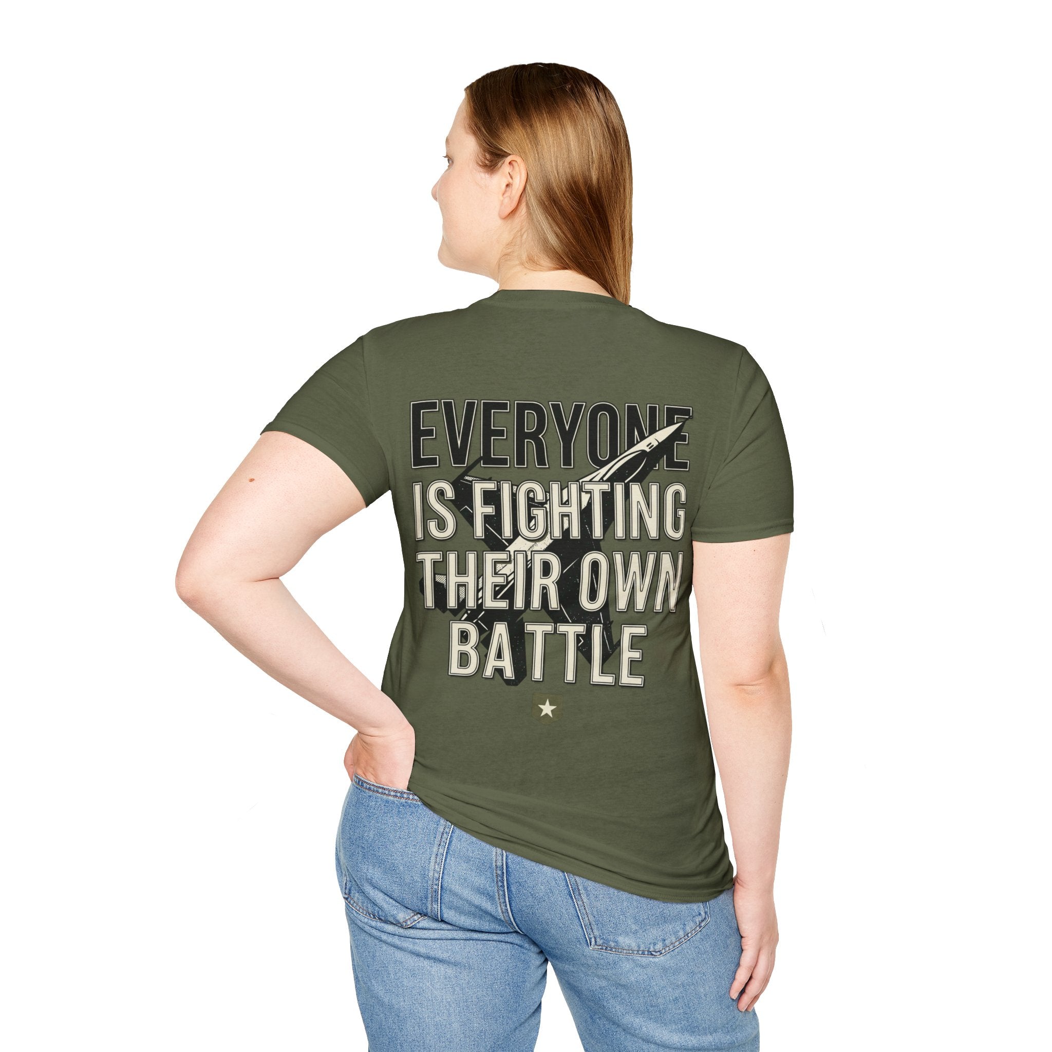 Women's Everyone Is Fighting Their Own Battle T-Shirt | Inspirational Text Tee