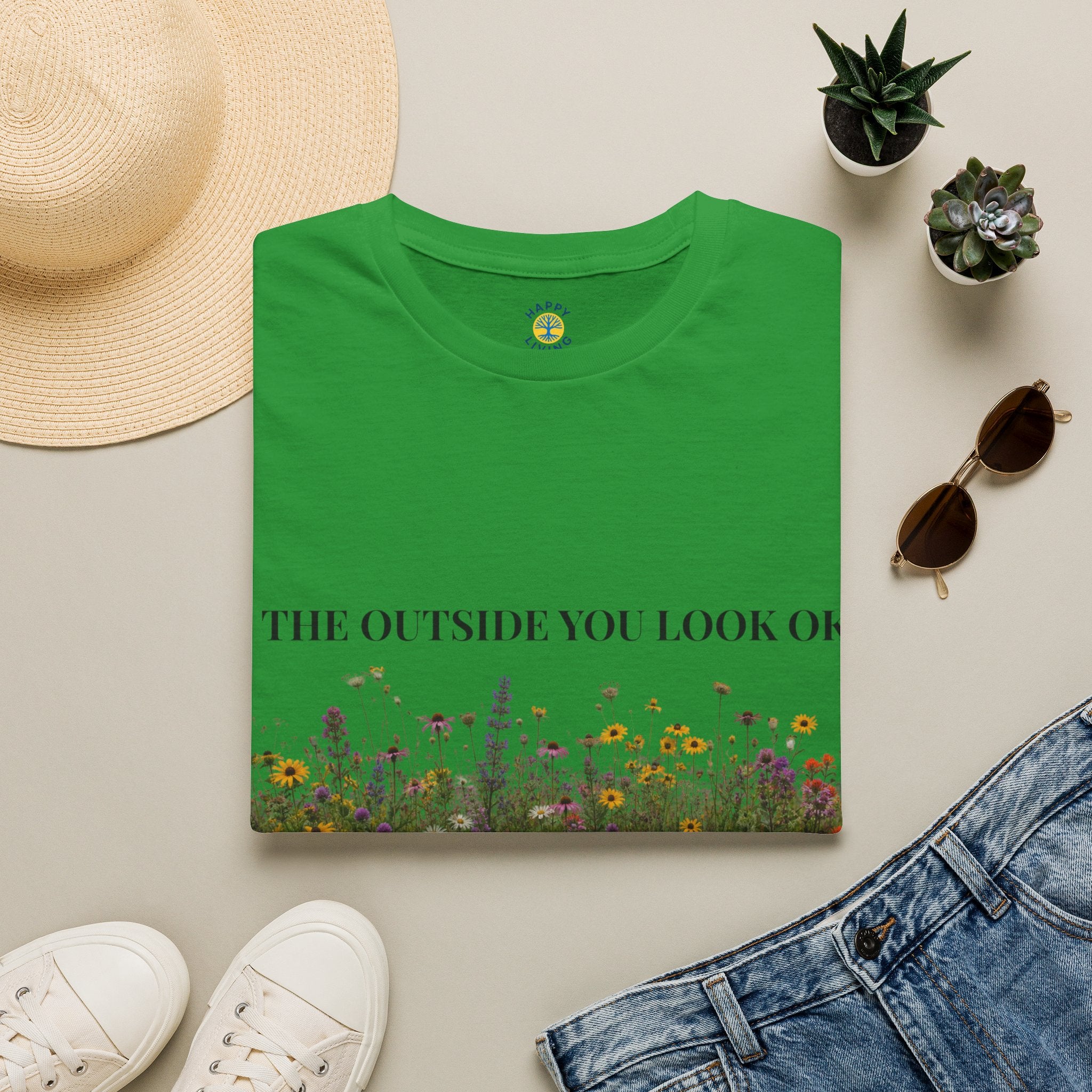 Women Floral Reflection T‑Shirt — "On the outside you look okay" Inspirational Garden Tee