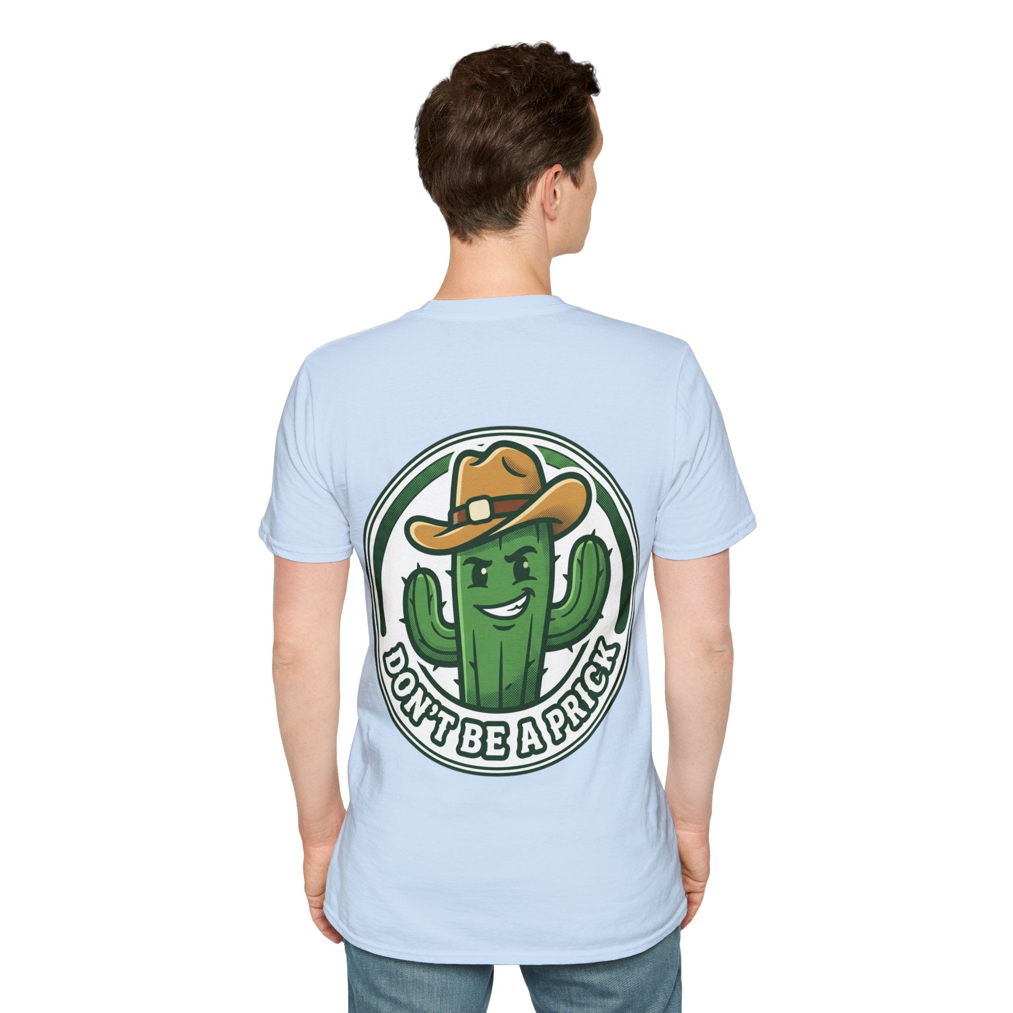 Mens Don’t Be a Prick Cactus T-Shirt | Cowboy Cactus Illustration, Humorous Western Tee