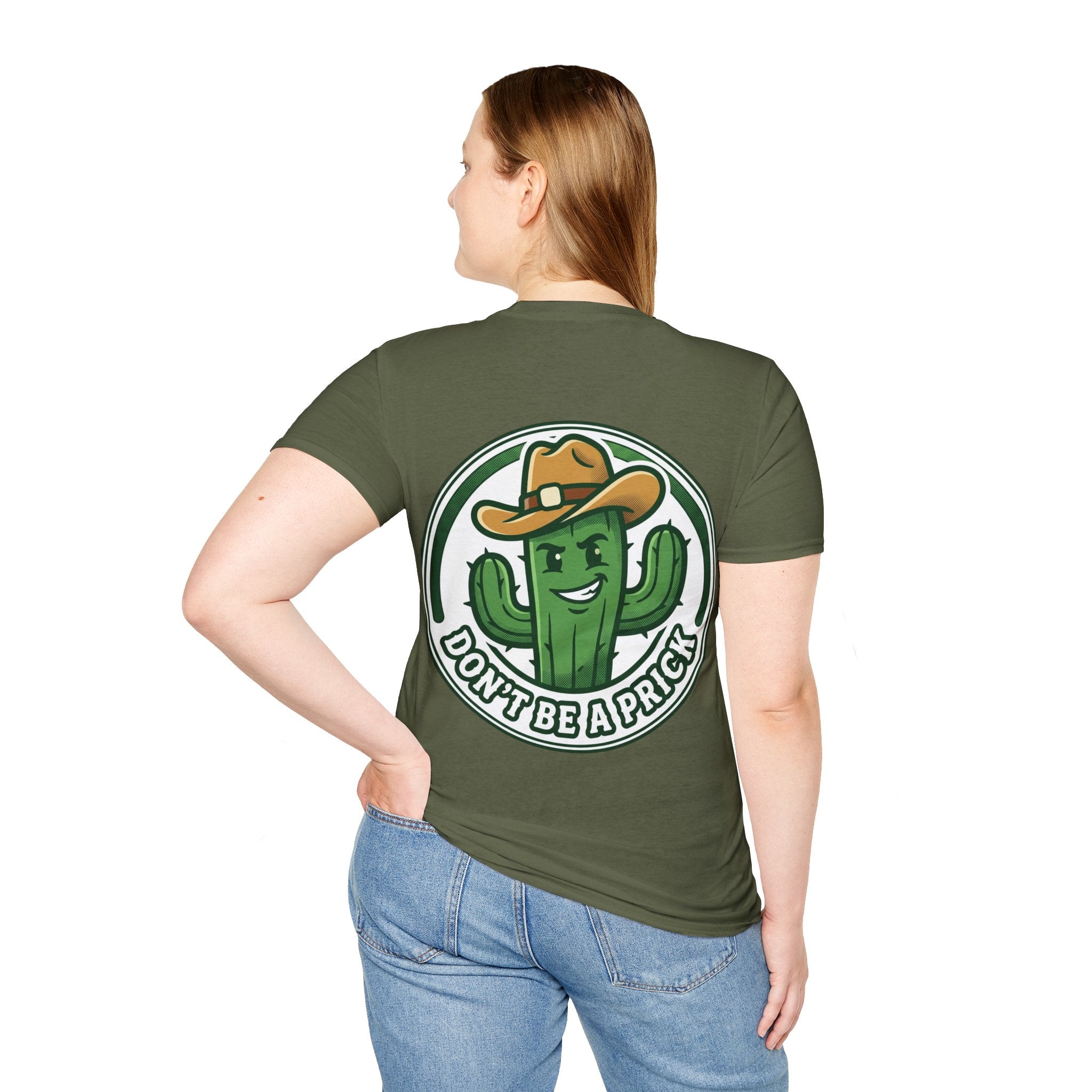 Women's Don’t Be a Prick Cactus T-Shirt | Cowboy Cactus Illustration, Humorous Western Tee