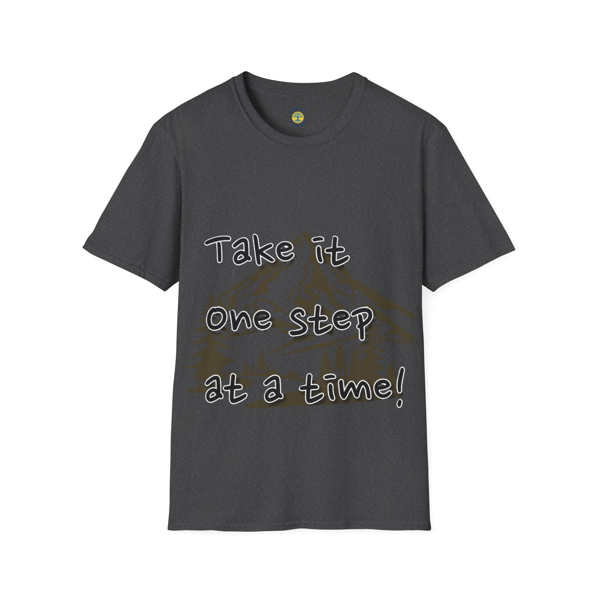 Men - Take It One Step At A Time T-Shirt