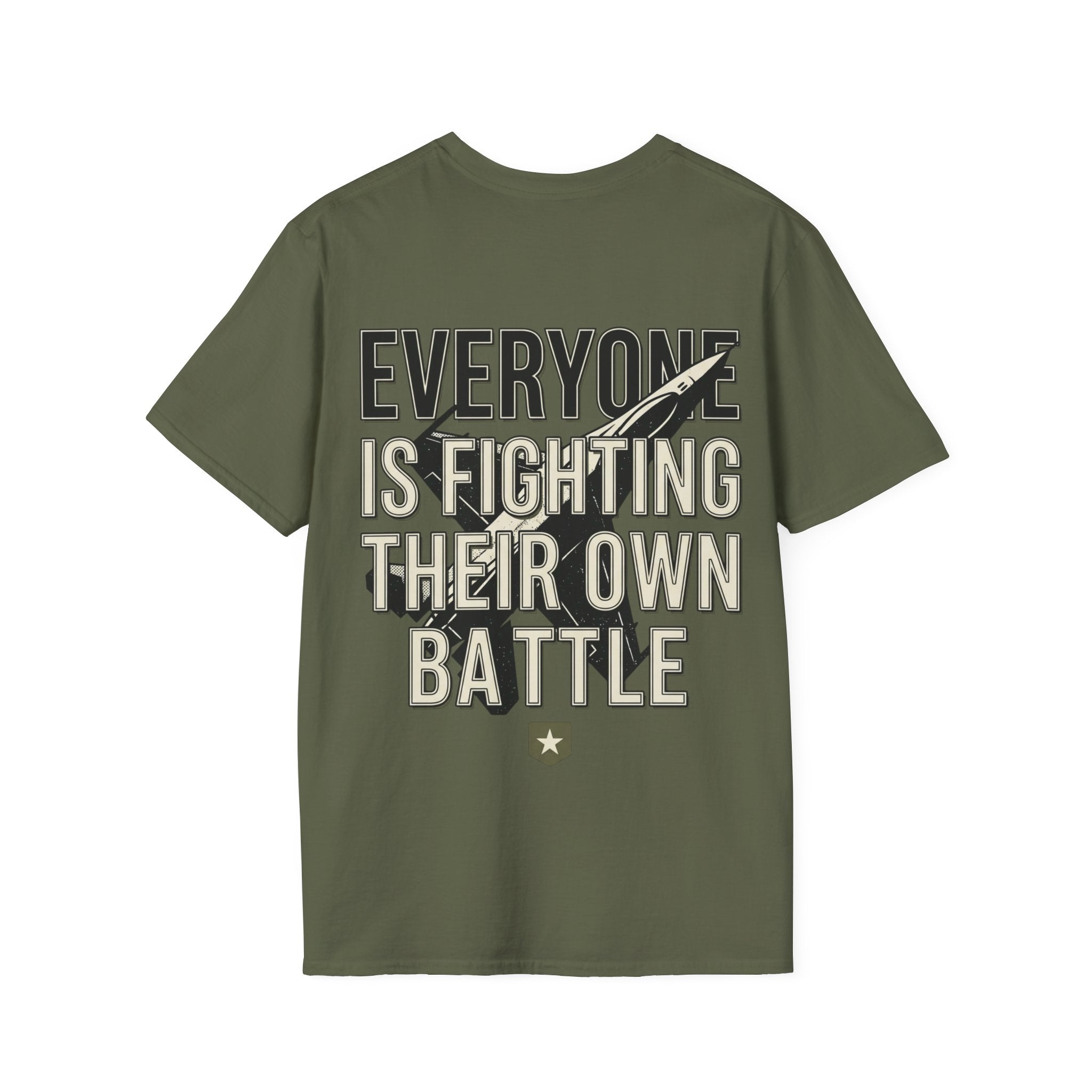 Women's Everyone Is Fighting Their Own Battle T-Shirt | Inspirational Text Tee